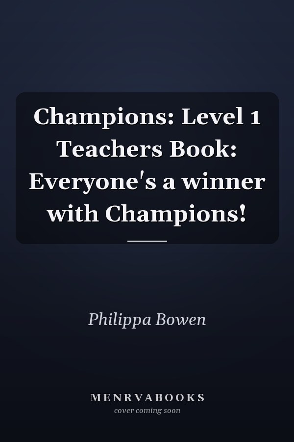 Champions: Level 1 Teacher's Book