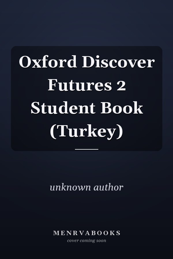 Oxford Discover Futures 2 Student Book