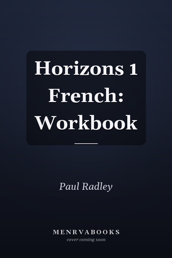 Horizons 1 French: Workbook