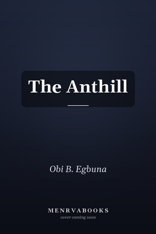 The Anthill