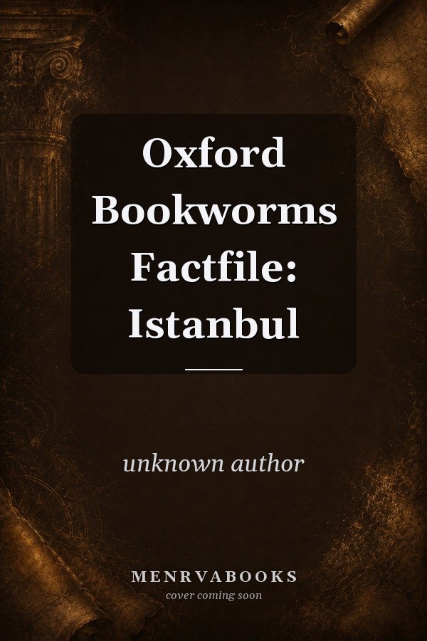 Oxford Bookworms Factfile: Istanbul