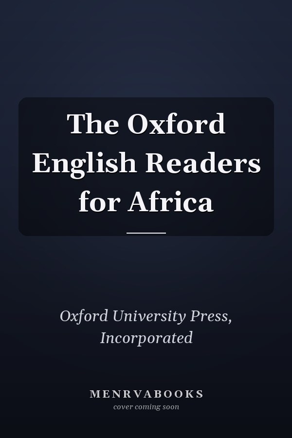The Oxford English Readers for Africa