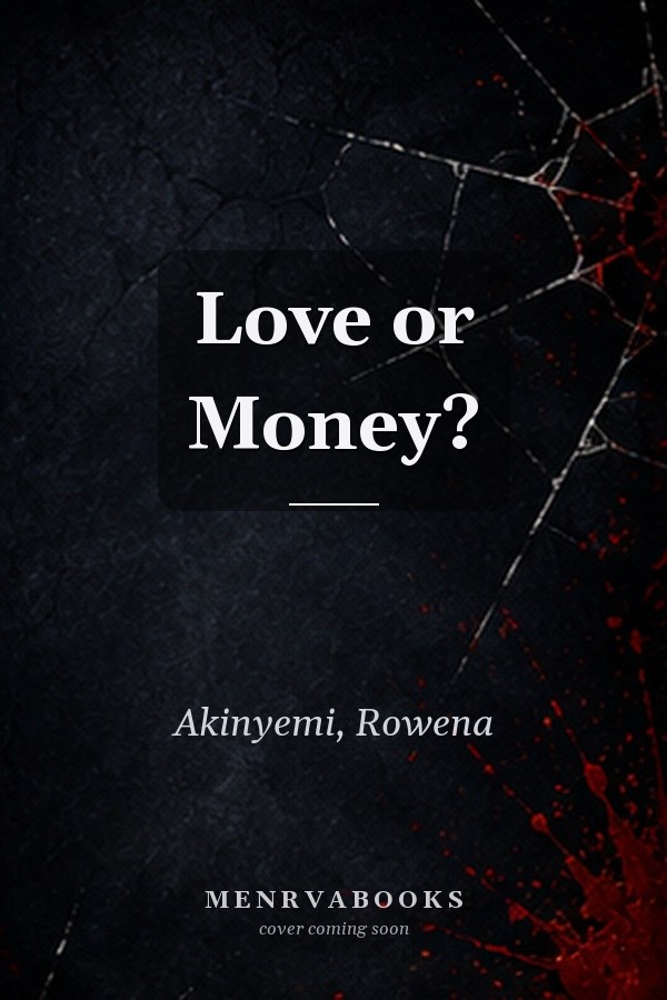 Love or Money?