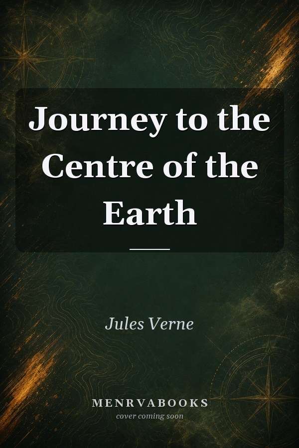 Journey to the Centre of the Earth