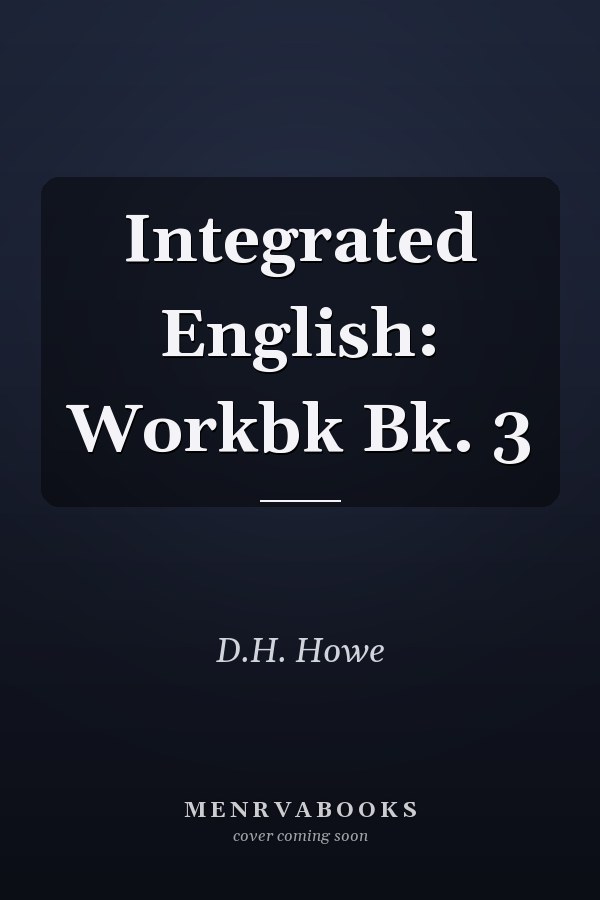 Integrated English: Workbook Book 3
