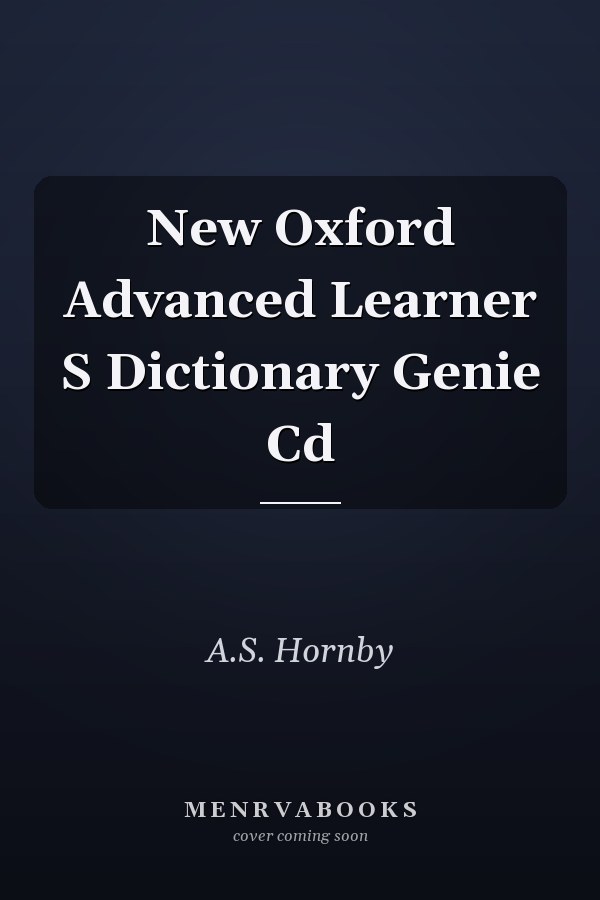 New Oxford Advanced Learner's Dictionary