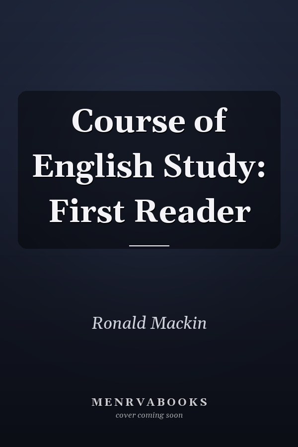 Course of English Study: First Reader
