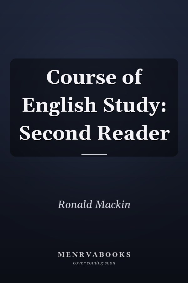 Course of English Study: Second Reader