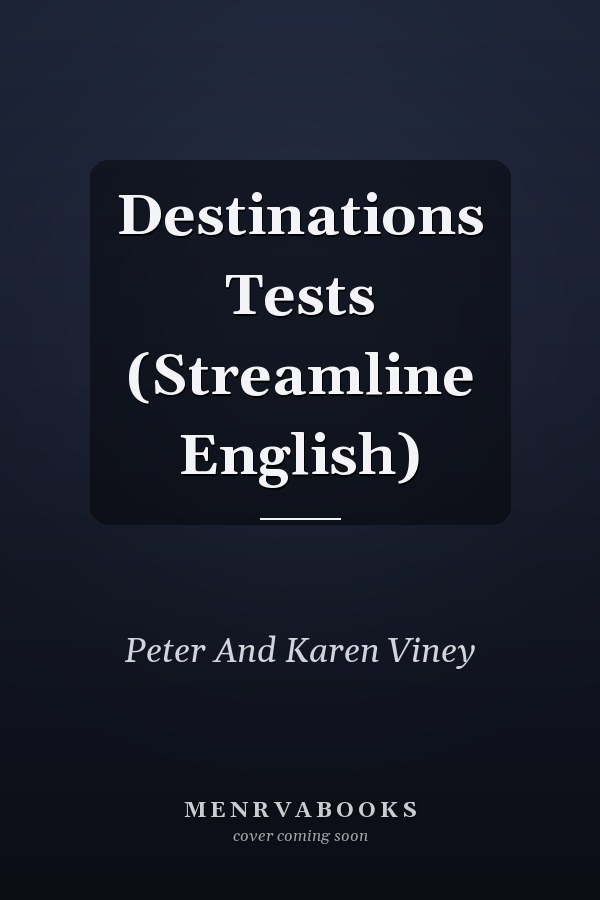 Destinations Tests: Streamline English