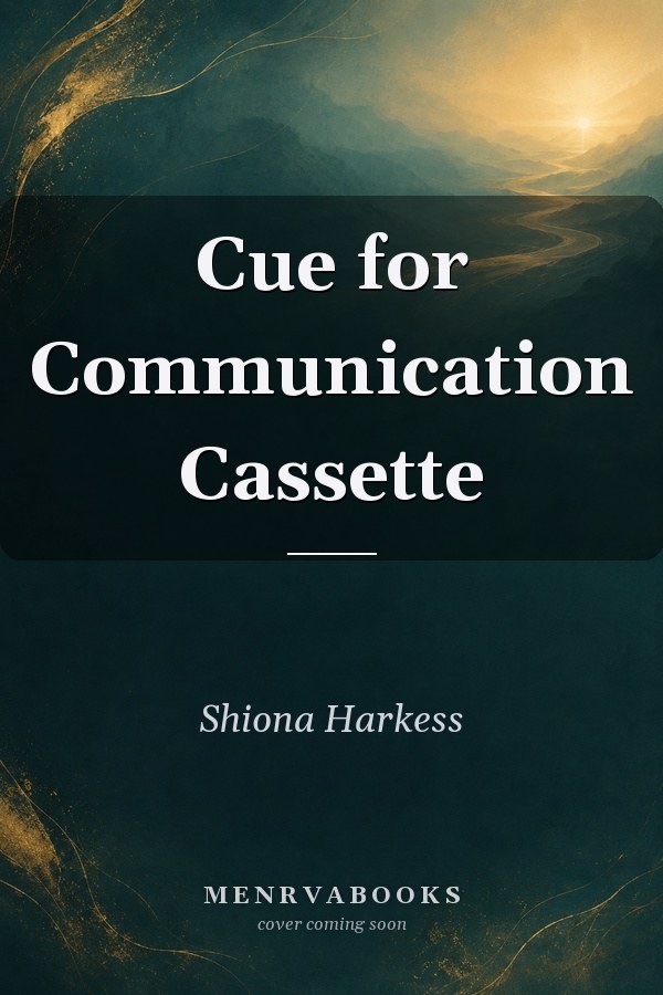 Cue for Communication Cassette