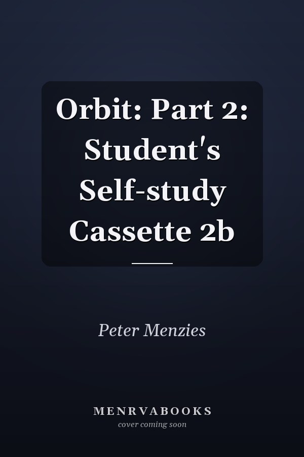 Orbit: Part 2: Student's Self-study Cassette 2b