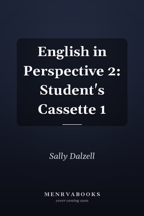 English in Perspective 2: Student's Cassette 1