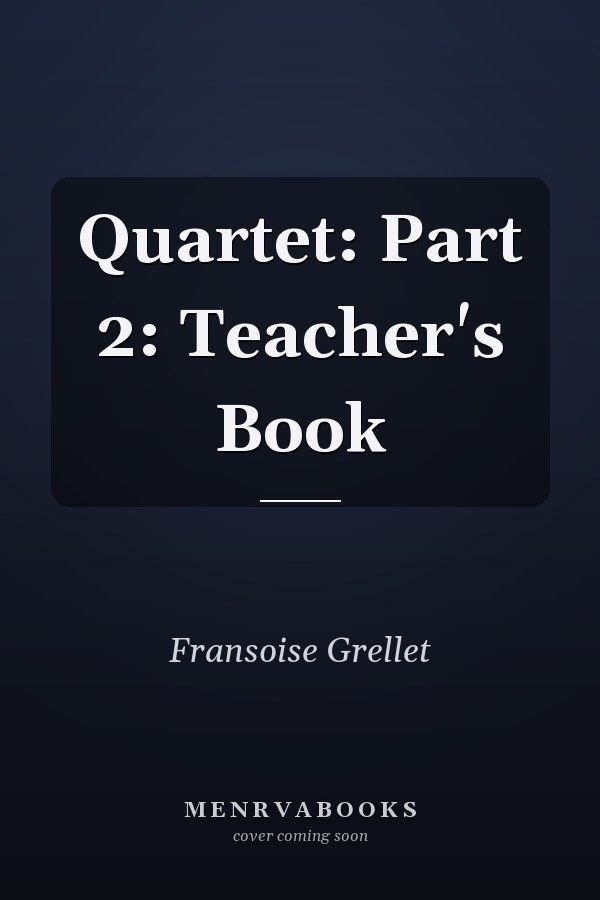 Quartet: Part 2: Teacher's Book