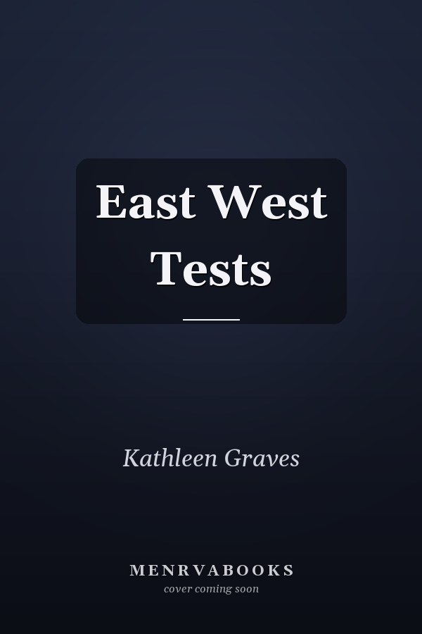 East West Tests