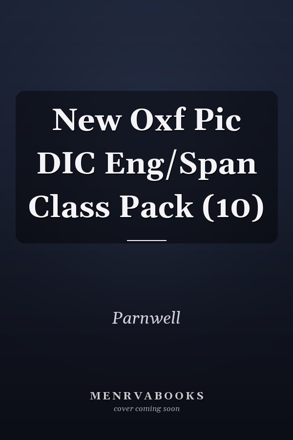 New Oxford Picture Dictionary: English/Spanish Class Pack (10)