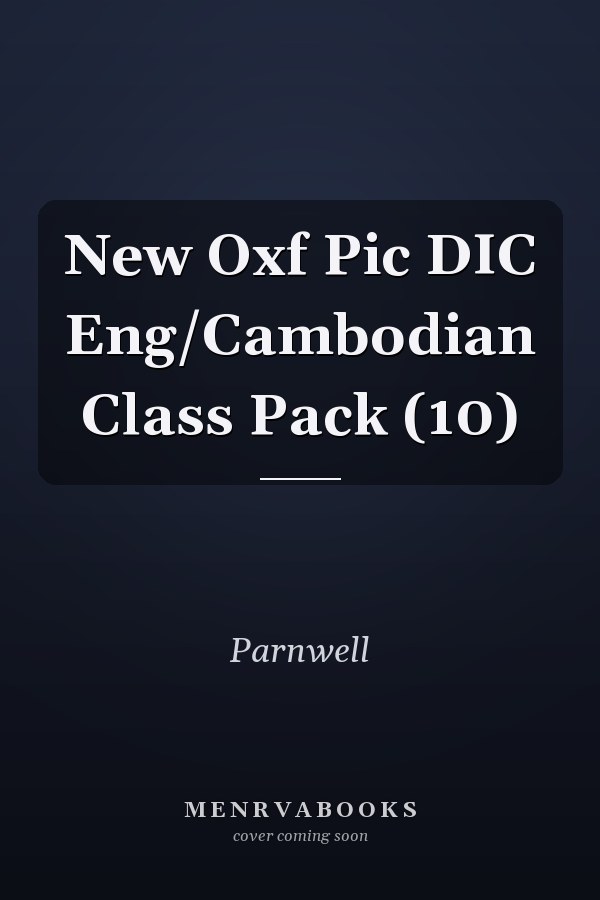 New Oxford Picture Dictionary: English/Cambodian Class Pack (10)