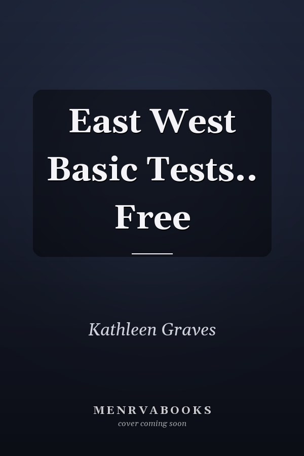 East West Basic Tests