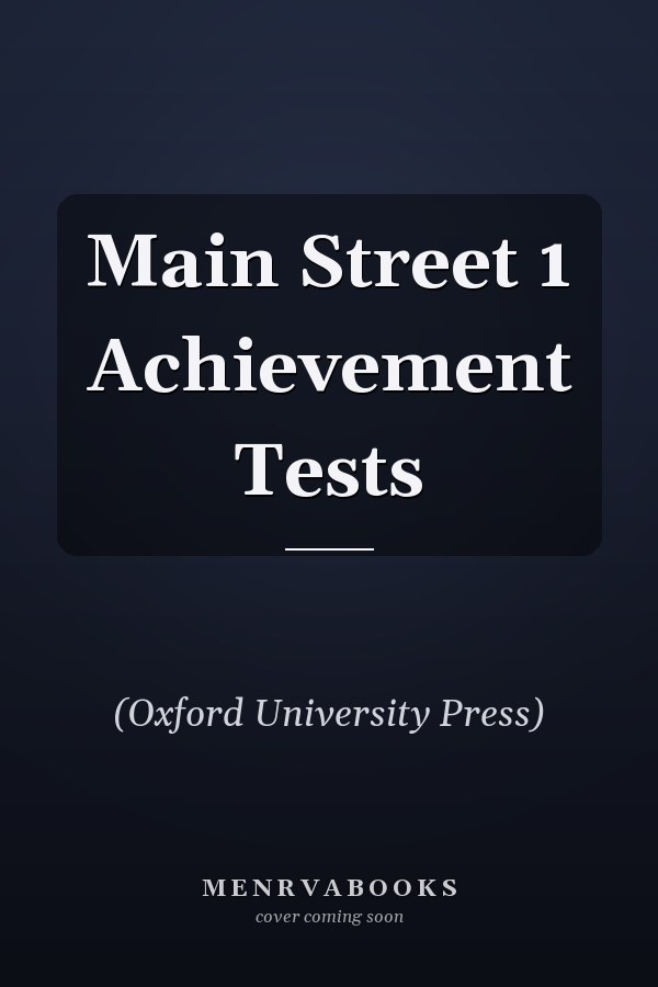 Main Street 1: Achievement Tests