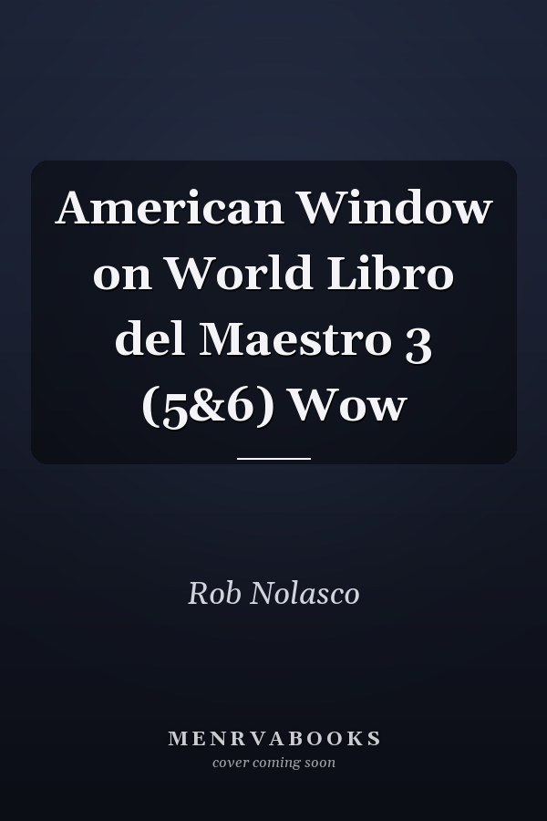 American Window on World: Libro del Maestro 3