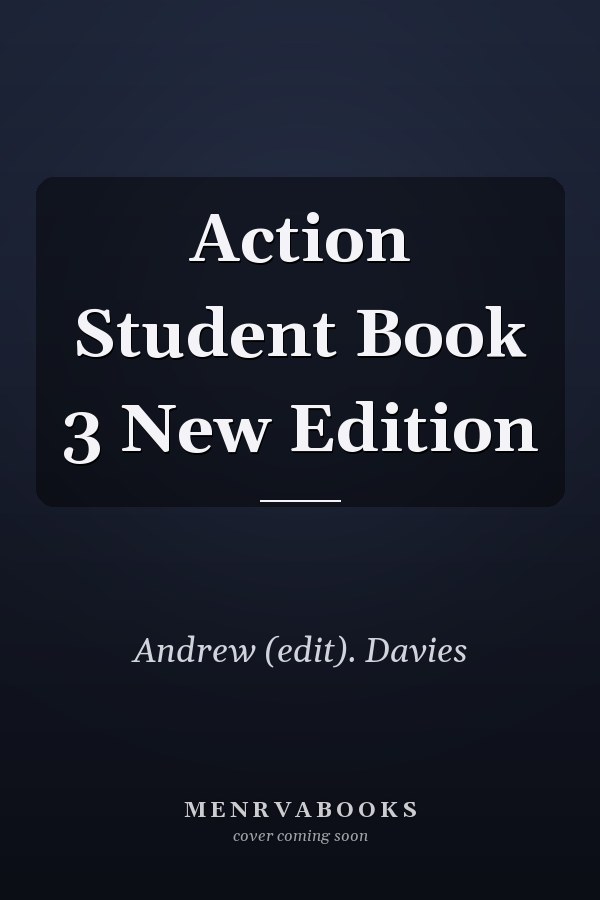 Action Student Book 3 New Edition