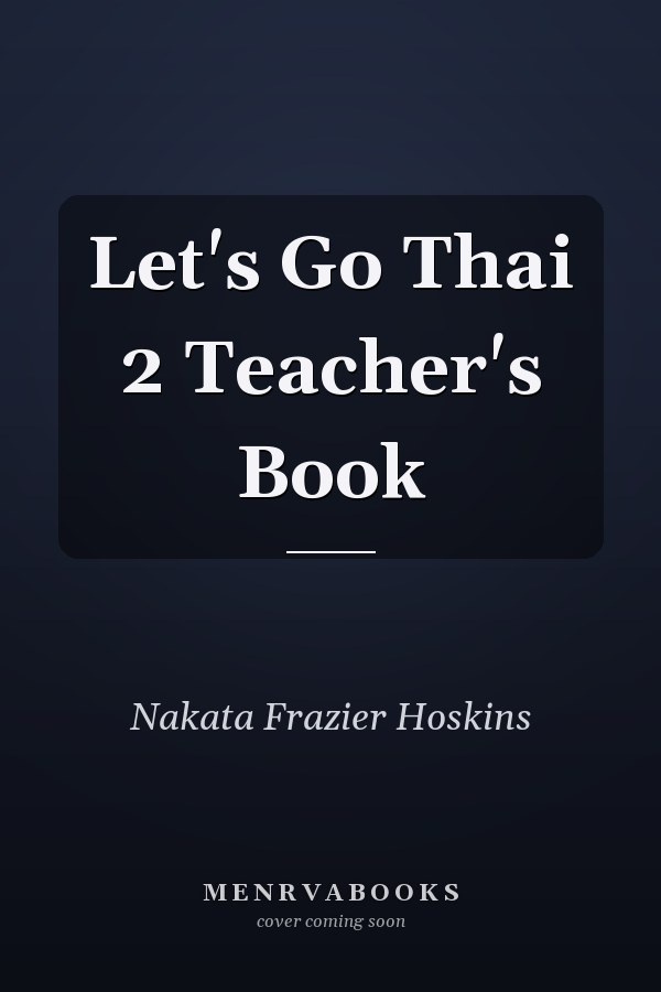Let's Go Thai 2: Teacher's Book