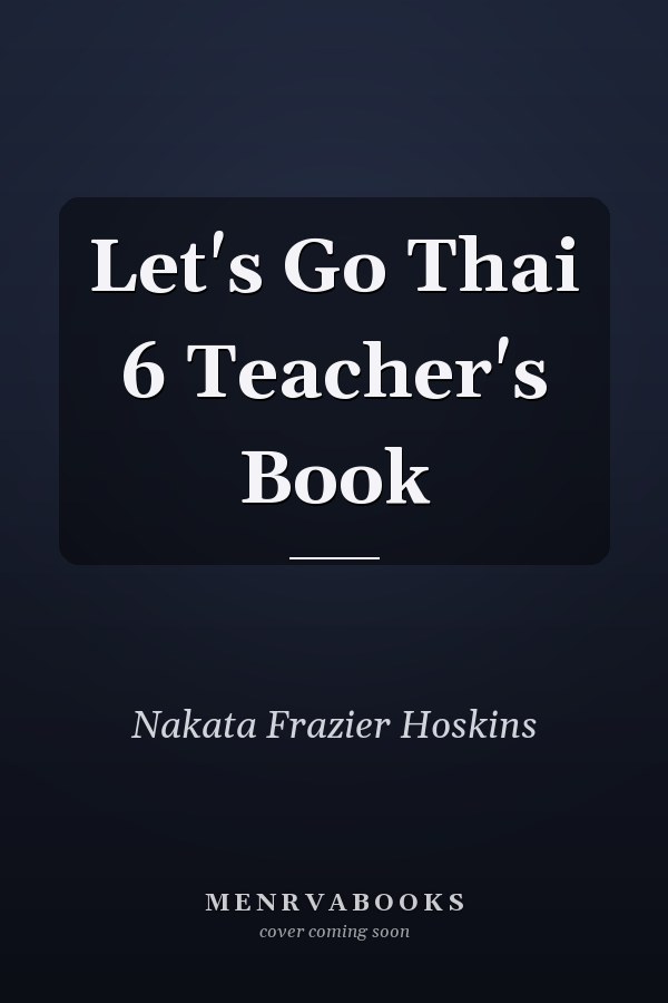 Let's Go Thai 6: Teacher's Book