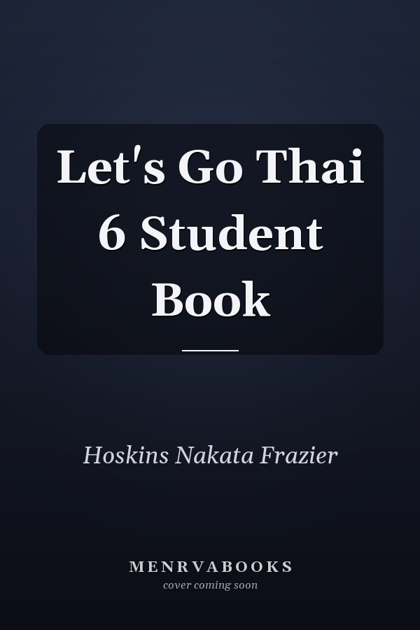 Let's Go Thai 6: Student Book
