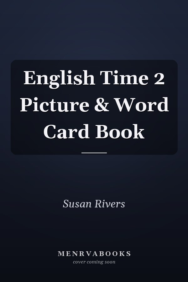 English Time 2 Picture & Word Card Book