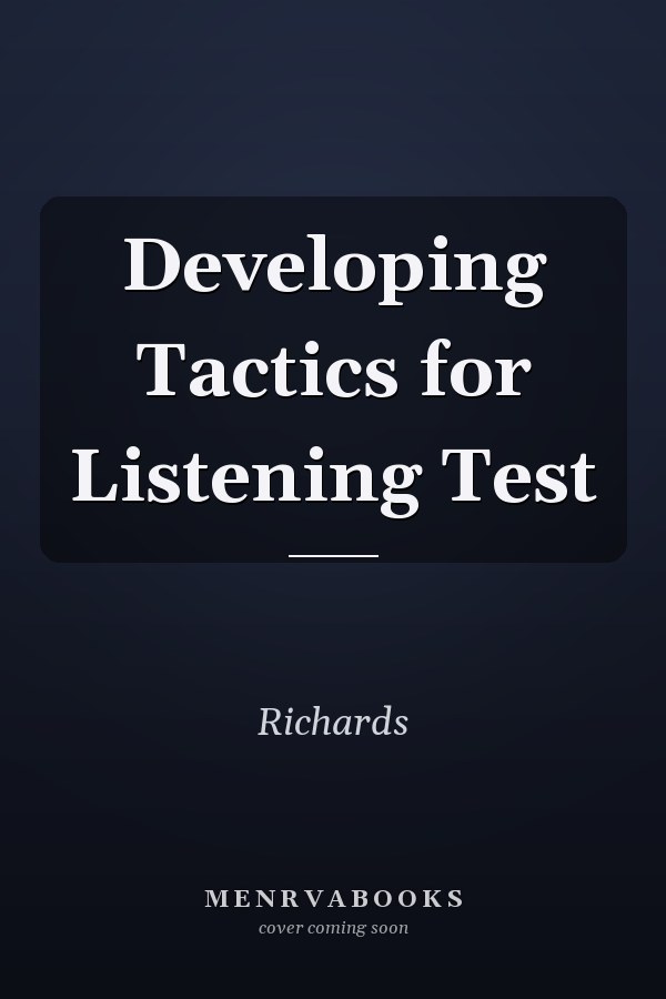 Developing Tactics for Listening Test