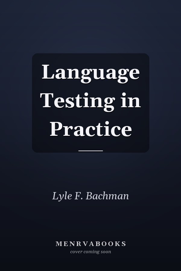 Language Testing in Practice