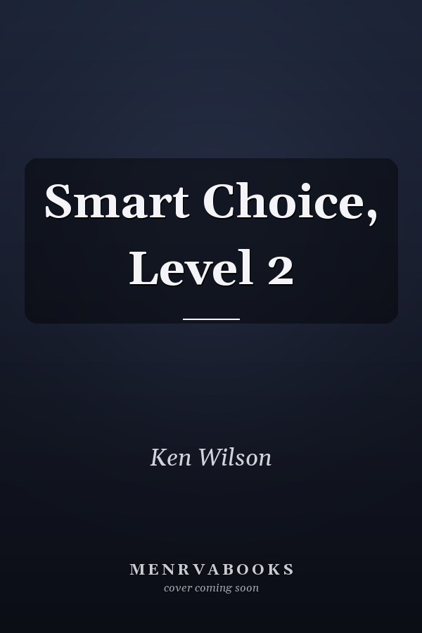 Smart Choice: Level 2