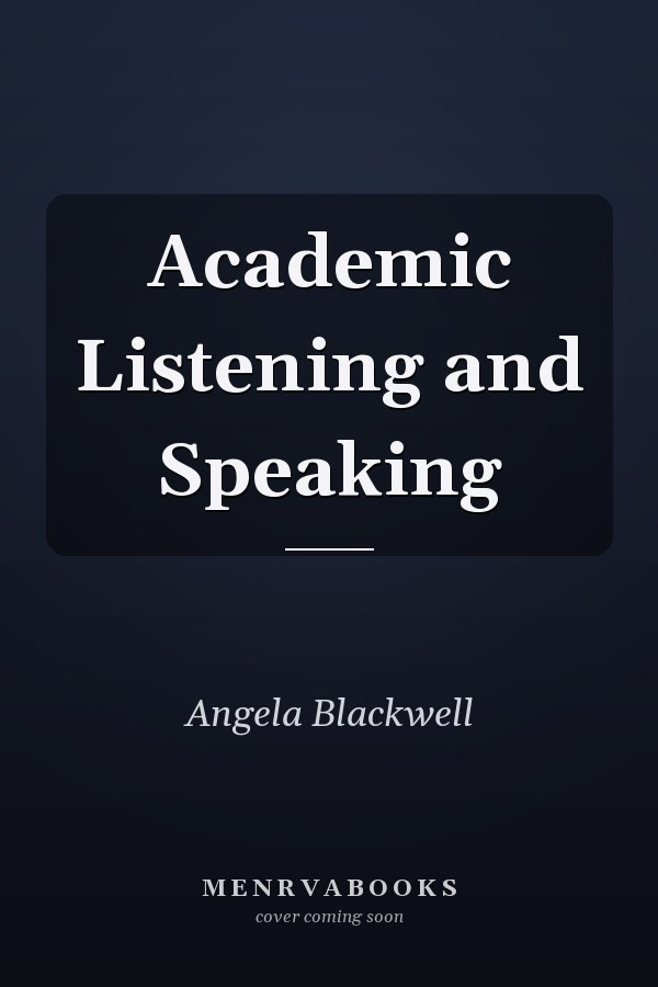 Academic Listening and Speaking