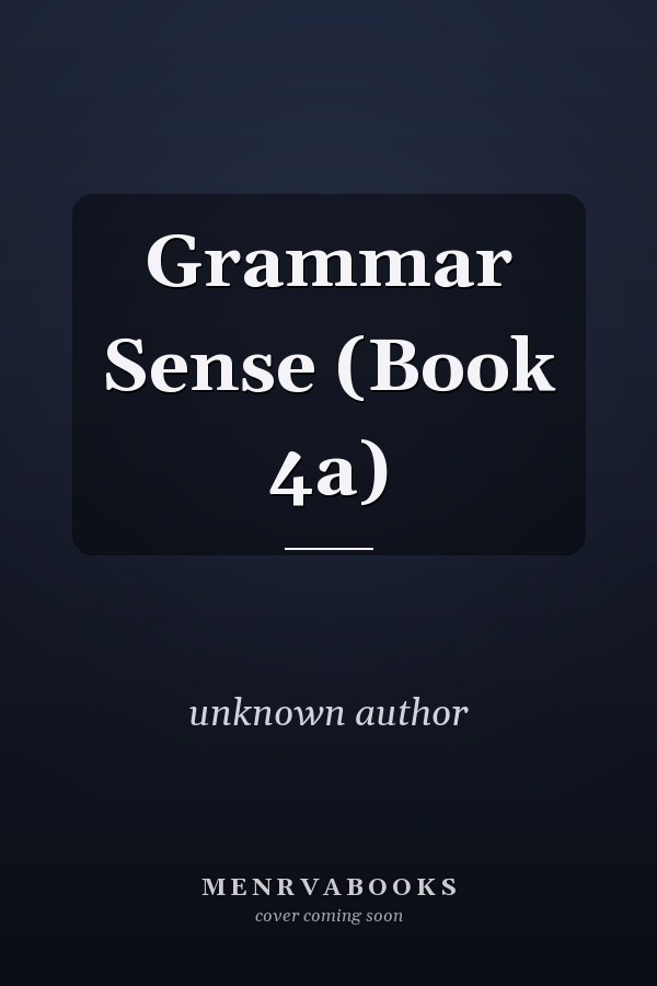 Grammar Sense: Book 4a