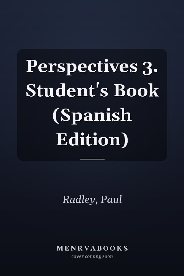 Perspectives 3. Student's Book (Spanish Edition)