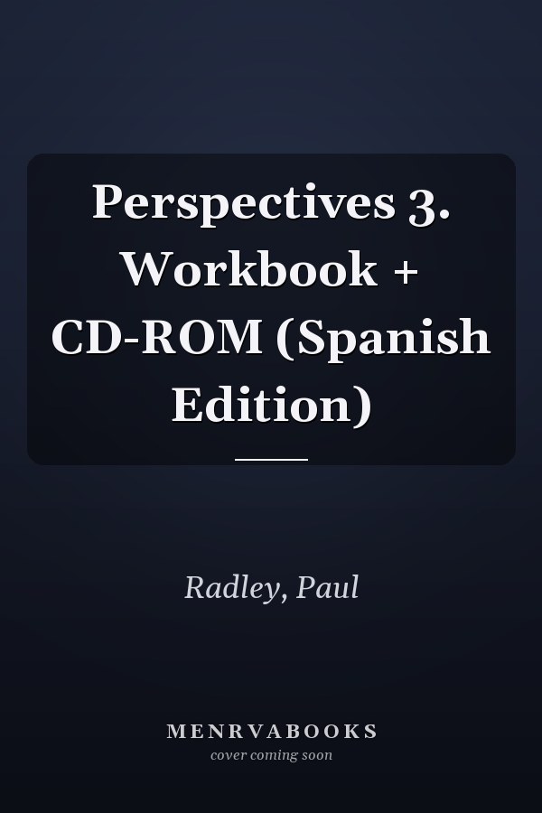 Perspectives 3. Workbook + CD-ROM (Spanish Edition)
