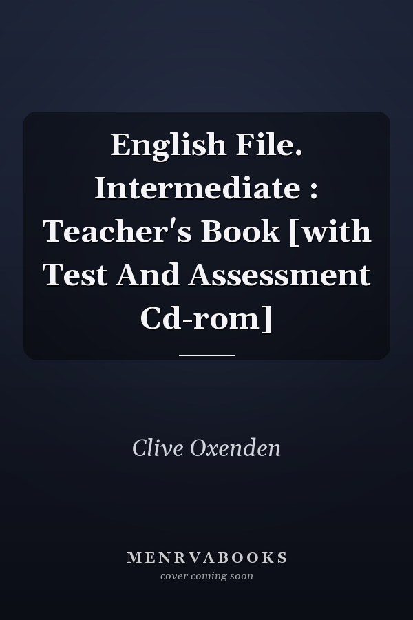 English File: Intermediate Teacher's Book