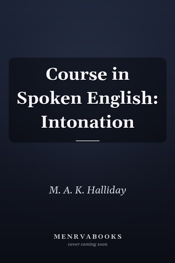Course in Spoken English: Intonation
