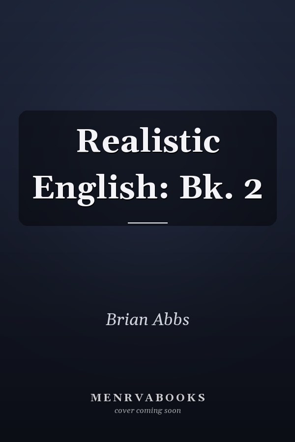 Realistic English: Book 2