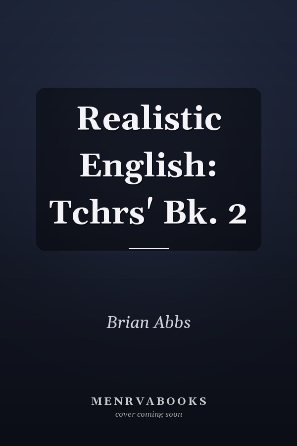 Realistic English: Teacher's Book 2
