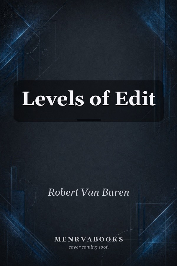 Levels of Edit