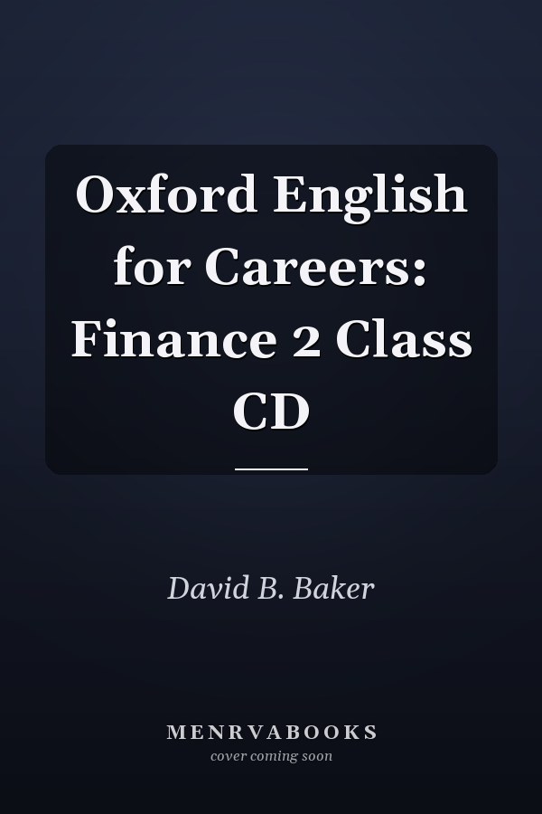 Oxford English for Careers: Finance 2 Class CD
