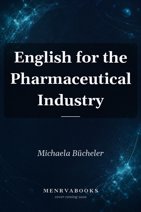 English for the Pharmaceutical Industry