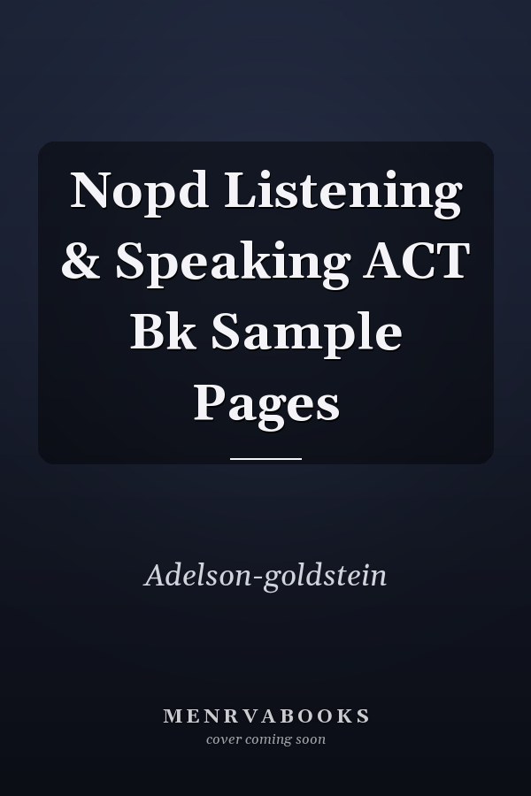 NOPD Listening & Speaking: ACT Book Sample Pages