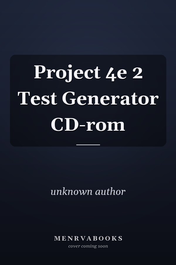 Project 4e 2 Test Generator CD-ROM