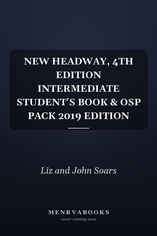 New Headway: Intermediate Student's Book
