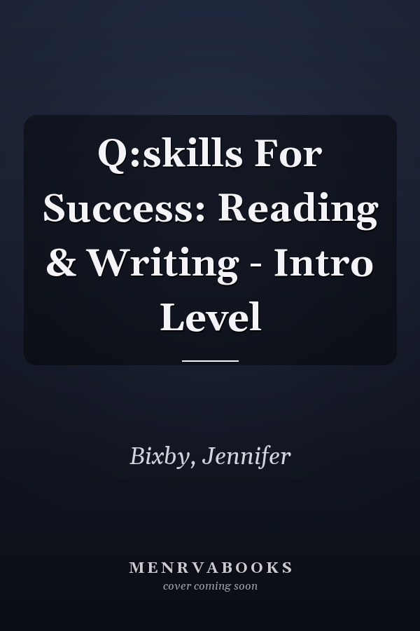 Q: Skills for Success: Reading & Writing - Intro Level
