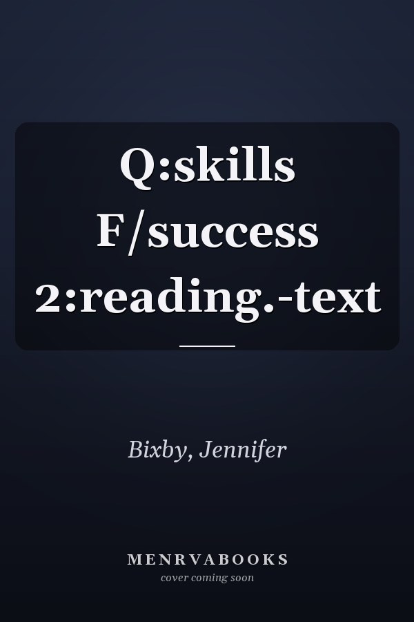 Q: Skills for Success 2: Reading and Writing