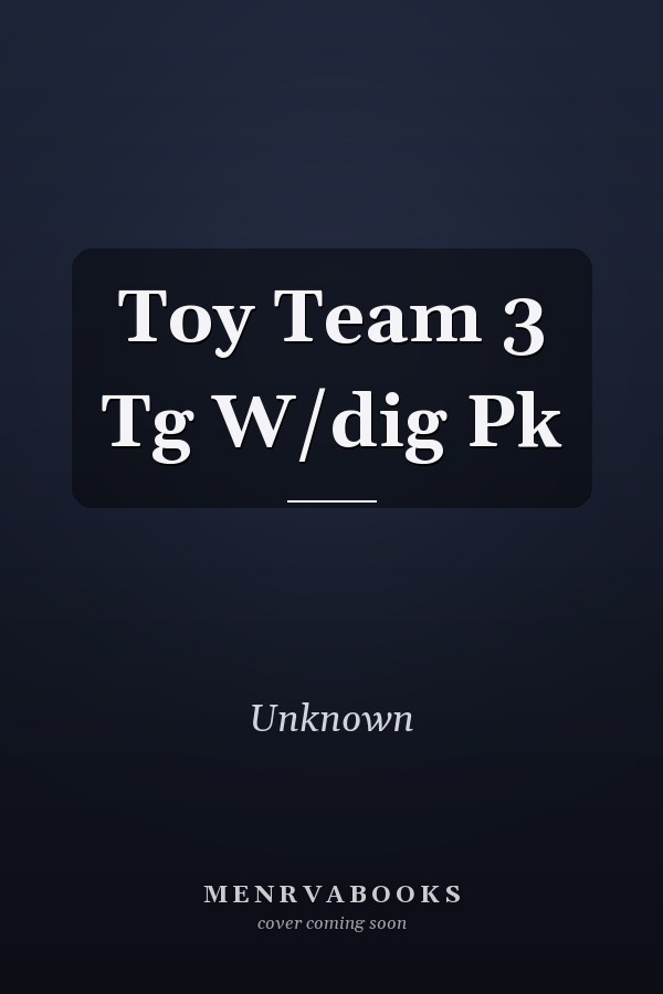 Toy Team 3: Teacher Guide with Digital Pack
