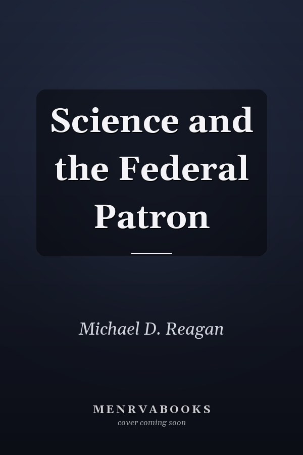 Science and the Federal Patron