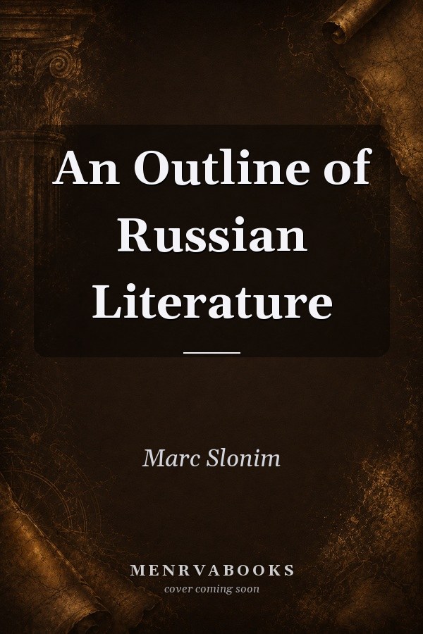 An Outline of Russian Literature